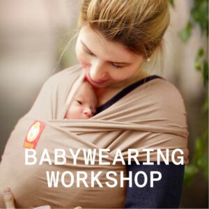 Babywearing Workshop